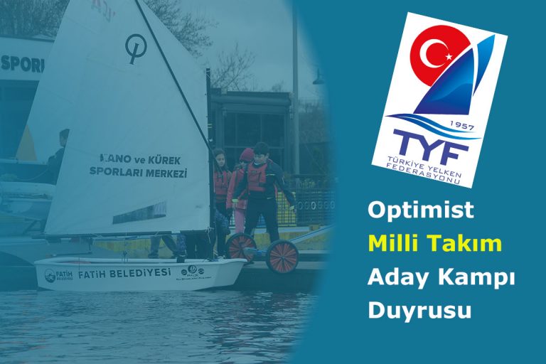 Optimist Milli Takım Aday Kadrosu Kampı