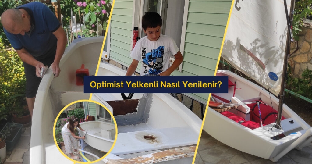 Bahçede adım adım optimist yelkenli yenileme süreci ve restorasyon rehberi kolajı.
